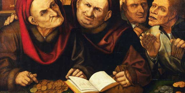 Geld oder Leben? Das einträgliche Geschäft der Steuereintreiber im 16. Jahrhundert. Gemälde aus der Werkstatt von Quentin Massys. (Foto: Christie's Images/Corbis)